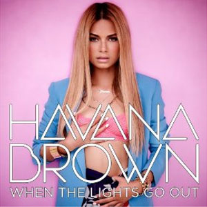 Disco When The Lights Go Out de Havana Brown