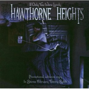 Disco If Only You Were Lonely de Hawthorne Heights