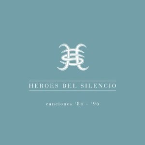 Disco Canciones 84-96 de Héroes Del Silencio