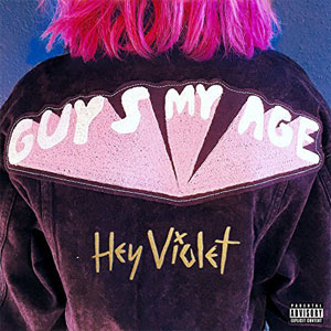 Disco Guys My Age de Hey Violet