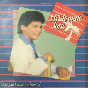 Disco El Jr. De La Musica Tropical de Hildemaro
