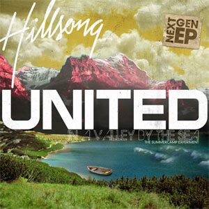 Disco In A Valley By The Sea de Hillsong United