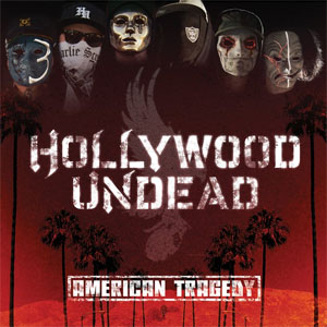 Disco American Tragedy de Hollywood Undead