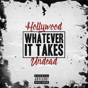 Disco Whatever It Takes de Hollywood Undead