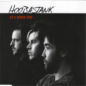 Disco If I Were You de Hoobastank