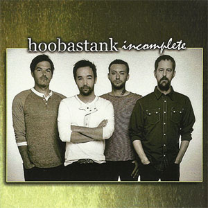 Disco Incomplete de Hoobastank