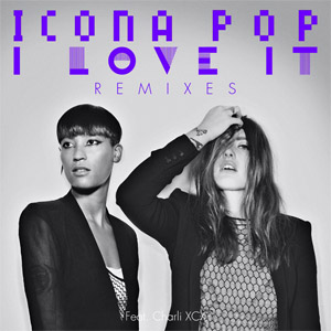 Disco I Love It (Remixes) de Icona Pop