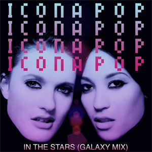 Disco In The Stars (Galaxy Mix) de Icona Pop
