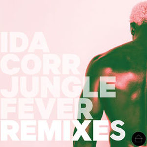 Disco Jungle Fever (Remixes) de Ida Corr