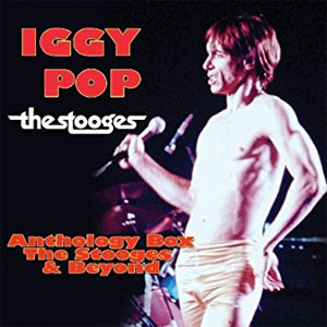 Disco Anthology Box: The Stooges & Beyond de Iggy Pop