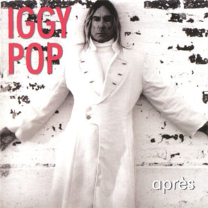 Disco Apres de Iggy Pop