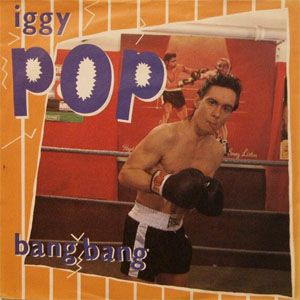 Disco Bang-Bang de Iggy Pop