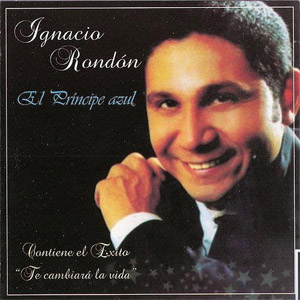 Disco El Príncipe Azul de Ignacio Rondón