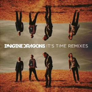 Disco Its Time Remixes de Imagine Dragons
