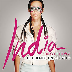 Disco Te Cuento un Secreto de India Martínez
