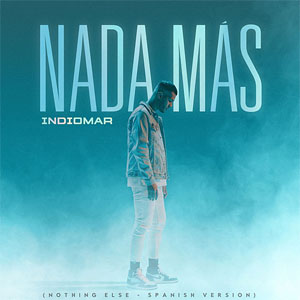 Disco Nada Más de Indiomar