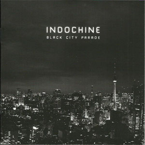 Disco Black City Parade de Indochine