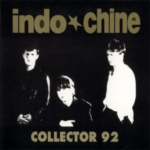 Disco Collector 92 de Indochine