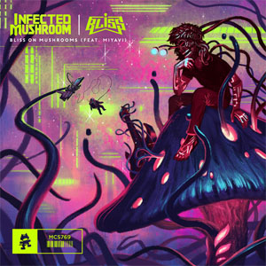 Disco Bliss On Mushrooms de Infected Mushroom