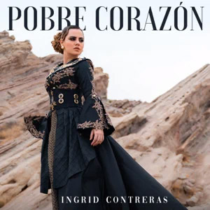 Disco Pobre Corazón de Ingrid Contreras Music