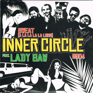 Disco Sweat (A La La La La Long) 2004 de Inner Circle