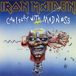 Disco Can I Play With Madness de Iron Maiden