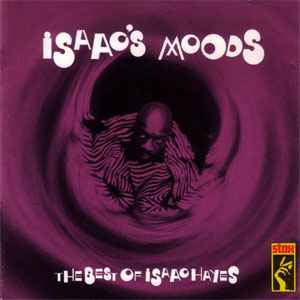Disco Isaac's Moods - The Best Of Isaac Hayes de Isaac Hayes