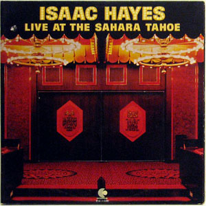 Disco Live At The Sahara Tahoe de Isaac Hayes