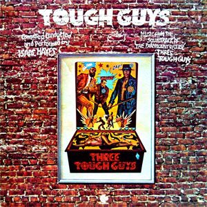 Disco Tough Guys de Isaac Hayes