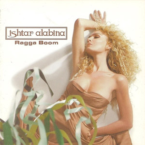 Disco Ragga Boom de Ishtar Alabina