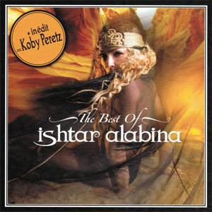 Disco The Best of Ishtar Alabina (Bonus Tracks Version 2010) de Ishtar Alabina