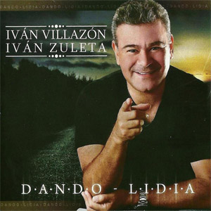 Disco Dando Lidia de Iván Villazón