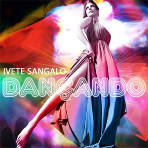 Disco Dançando de Ivete Sángalo