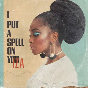 Disco I Put a Spell on You de Iza