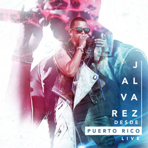 Disco Desde Puerto Rico Live de J Álvarez