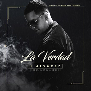 Disco La Verdad de J Álvarez