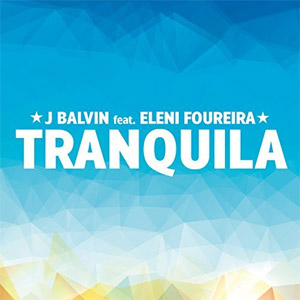 Disco Tranquila de J Balvin