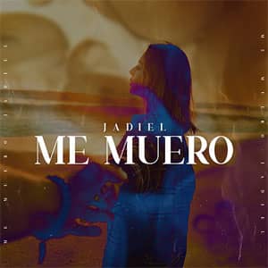 Disco Me Muero de Jadiel El Incomparable