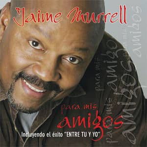 Álbum Para Mis Amigos de Jaime Murrell