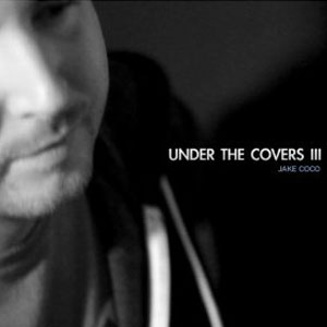 Disco Under The Covers Vol III de Jake Coco