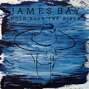 Disco Hold Back The River de James Bay