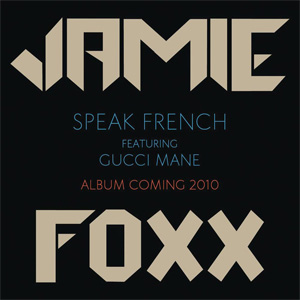Disco Speak French de Jamie Foxx