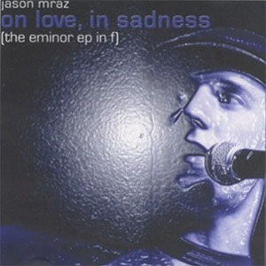 Disco The E Minor - EP de Jason Mraz