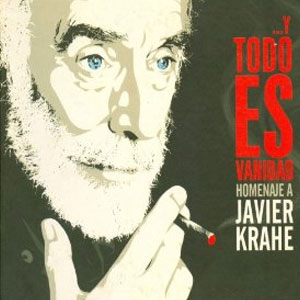 Disco Y Todo Es Vanidad de Javier Krahe