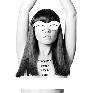 Disco Otra Era de Javiera Mena