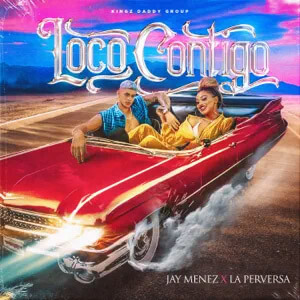 Disco Loco Contigo de Jay Menez