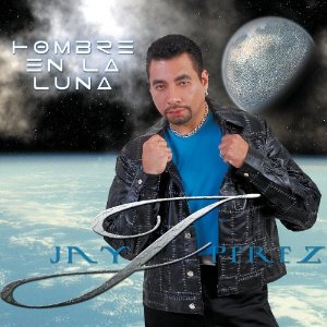 Disco Hombre En La Luna de Jay Pérez