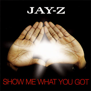 Disco Show Me What You Got de Jay-Z