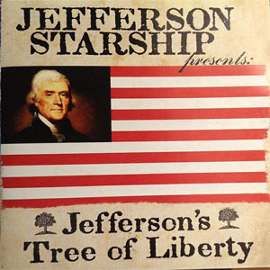 Disco Jefferson's Tree Of Liberty de Jefferson Starship