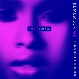 Disco Remember Me (The Remixes) de Jennifer Hudson